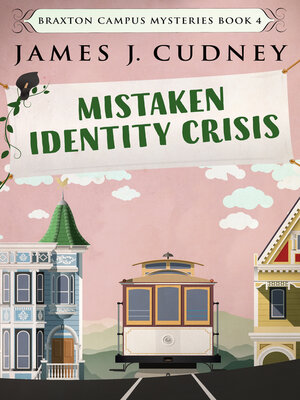 cover image of Mistaken Identity Crisis
